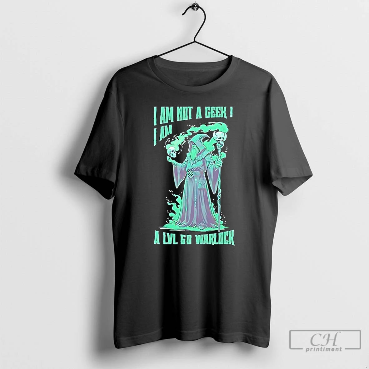 Classic Green Wizard I Am Not A Geek I Am A Lvl 60 Warlock T-Shirts, Hoodie, Sweatshirt | PureTeeCo.com