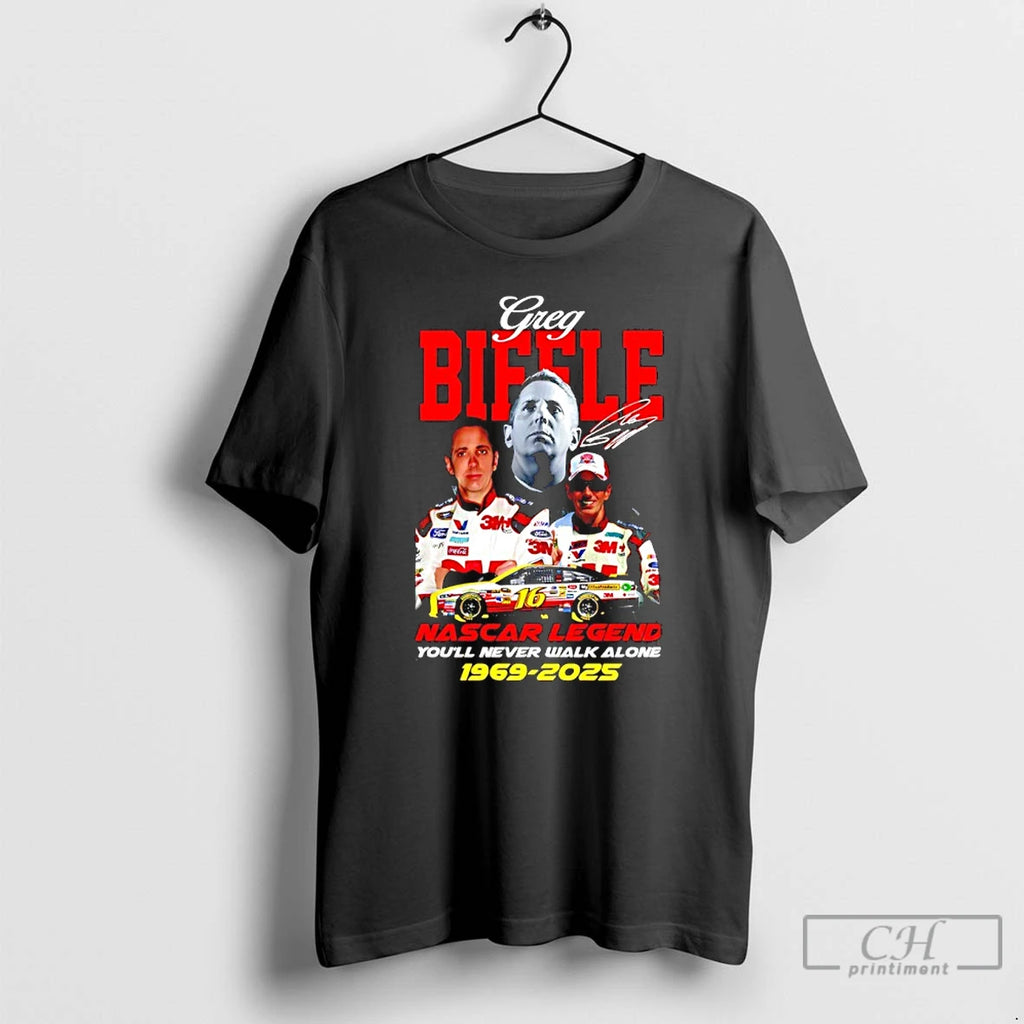Classic Greg Biffle Nascar Legend Youll Never Walk Alone 1969 2025 T-Shirts, Hoodie, Sweatshirt | PureTeeCo.com