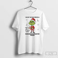 Classic Grinch I Am Not An Early Bird Or A Night Owl Im Some Sort T-Shirts, Hoodie, Sweatshirt | PureTeeCo.com