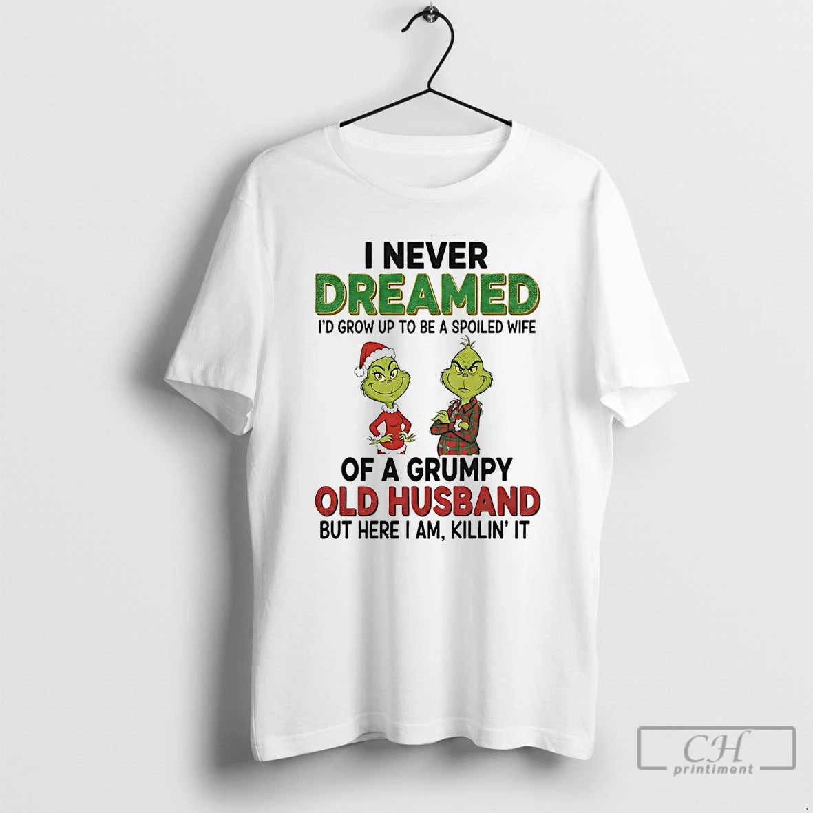 Classic Grinch I Never Dreamed Of A Grumpy Old Husband Christmas T-Shirts, Hoodie, Sweatshirt | PureTeeCo.com
