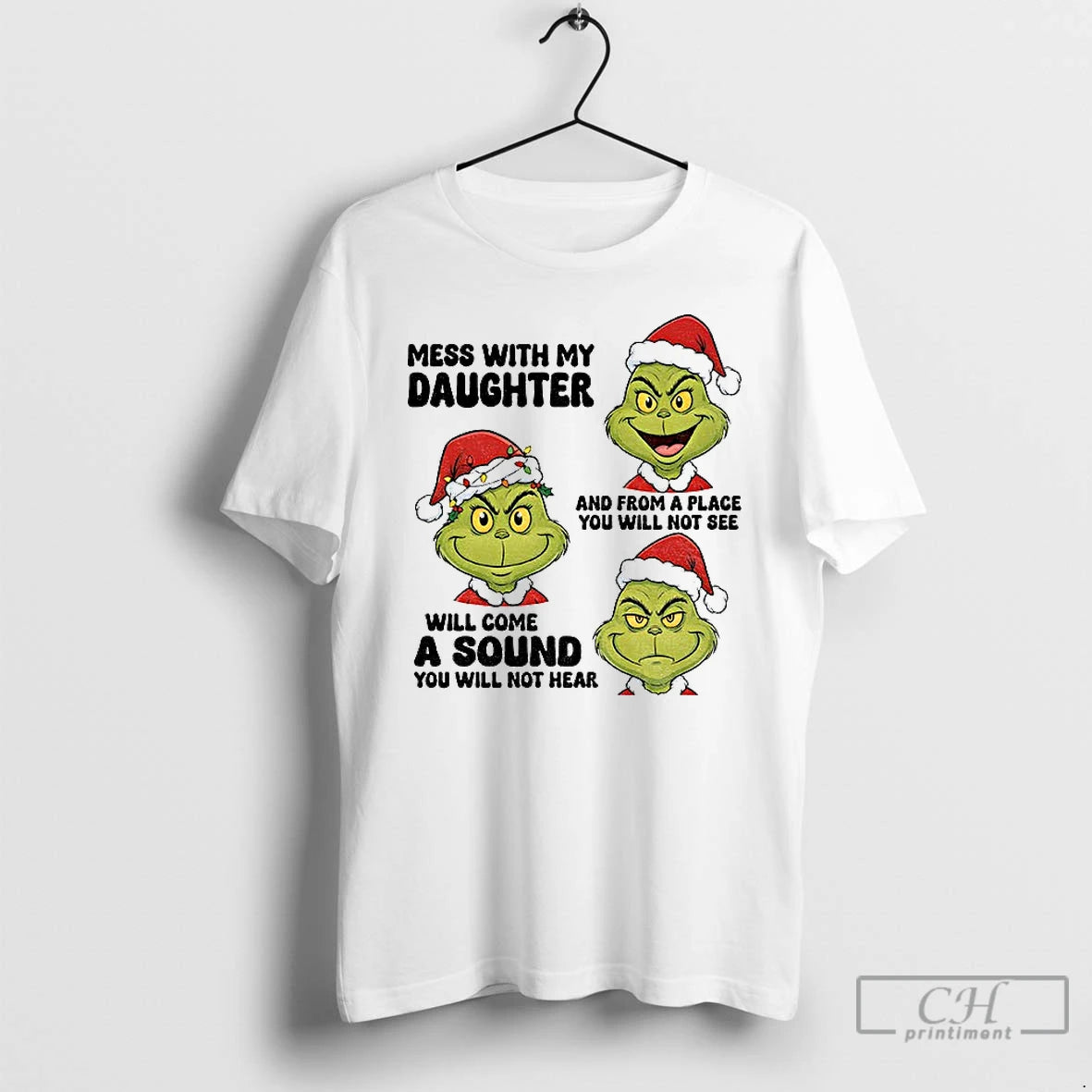 Classic Grinch Santa Mess With My Daughter And From A Place You Will Not See T-Shirts, Hoodie, Sweatshirt | PureTeeCo.com