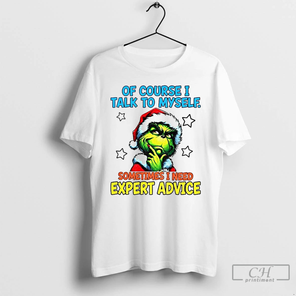 Classic Grinch Santa Of Course I Talk To Myself Sometimes I Need Expert Advice Christmas T-Shirts, Hoodie, Sweatshirt