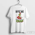 Classic Grinch Xmas Dear Old Man Winter Bite Me Im Too Old For This Crap T-Shirts, Hoodie, Sweatshirt | PureTeeCo.com