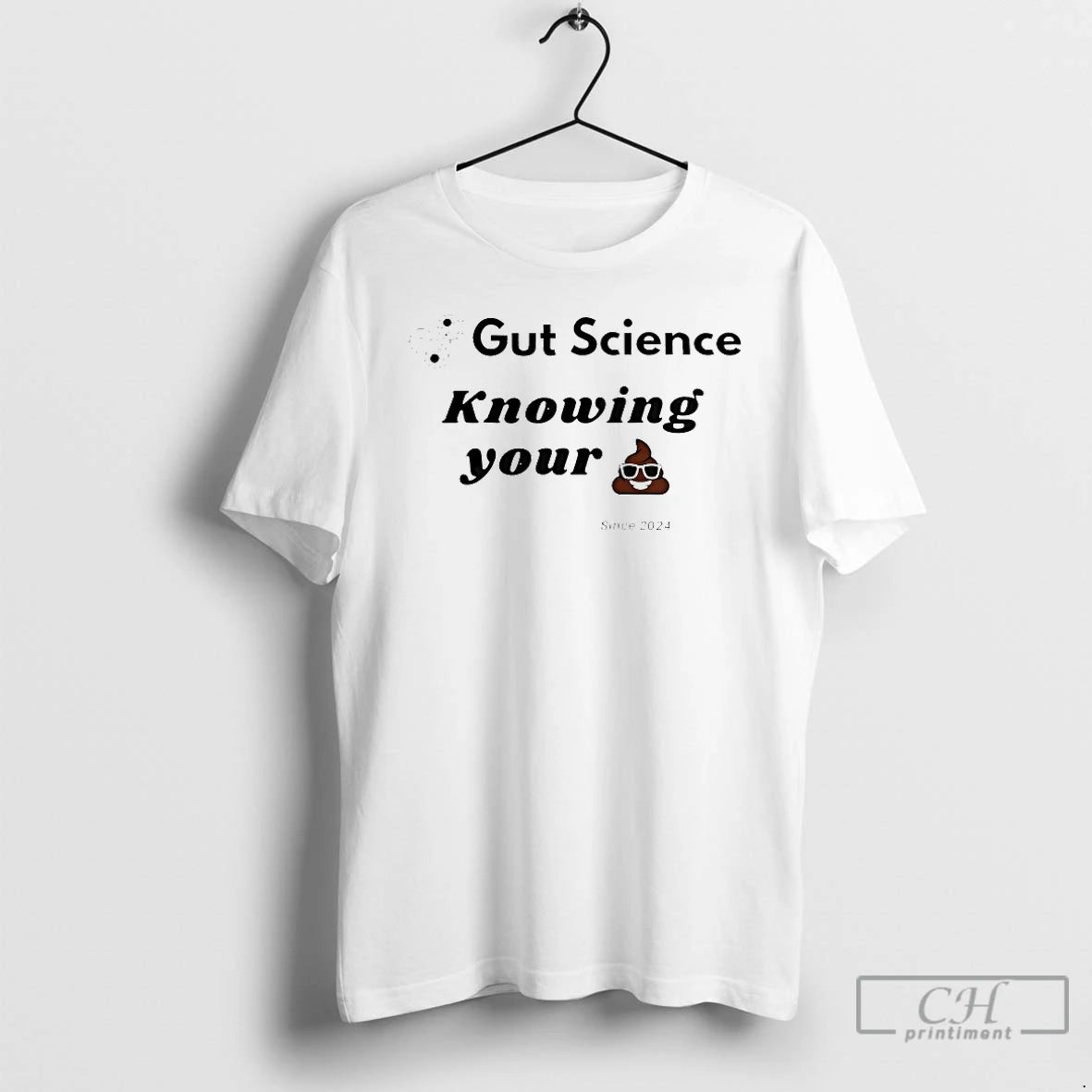 Classic Gut Science Knowing You Since 2024 T-Shirts, Hoodie, Sweatshirt | PureTeeCo.com