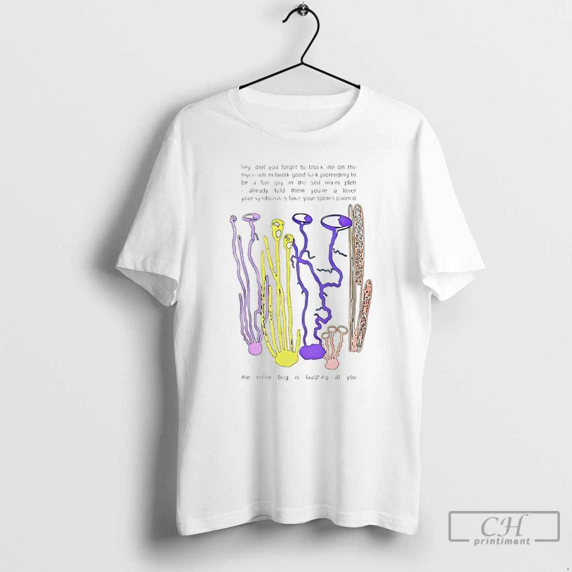 Classic Hey Idiot You Forgot To Block Me On The Mycelium T-Shirts, Hoodie, Sweatshirt | PureTeeCo.com