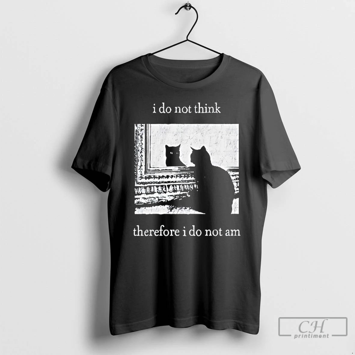 Classic I Do Not Think Therefore I Do Not Am Black Cat T Shirts Sweater Hoodie, Sweatshirt | PureTeeCo.com
