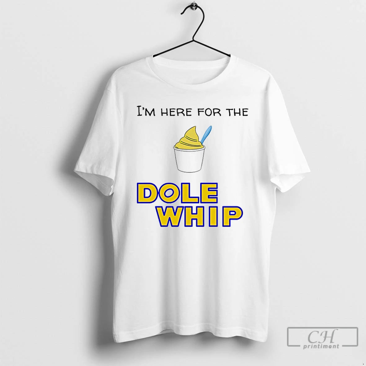 Classic Im Here For The Dole Whip Cream T-Shirts, Hoodie, Sweatshirt | PureTeeCo.com