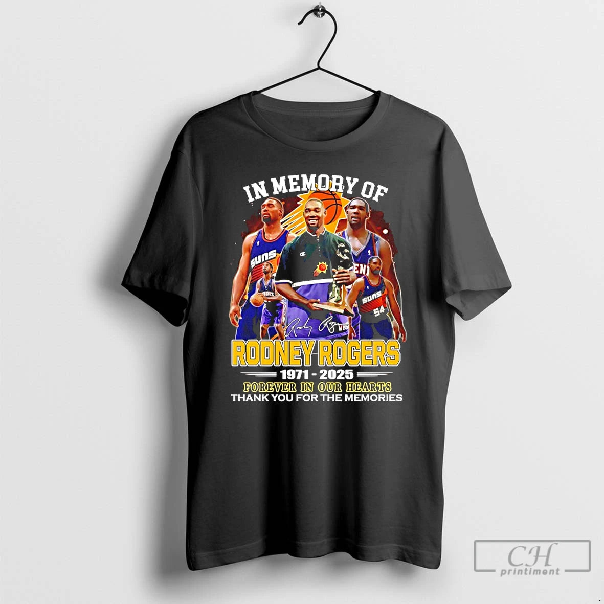 Classic In Memory Of Rodney Rogers 1971 2025 Forever In Our Hearts Thank You For T-Shirts, Hoodie, Sweatshirt | PureTeeCo.com