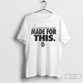 Classic James Madison Dukes 2025 26 College Football Playoff Made For This T Shirts Sweater Hoodie, Sweatshirt