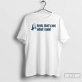 Classic Jesus Bruh Thats Not What I Said T-Shirts, Hoodie, Sweatshirt | PureTeeCo.com