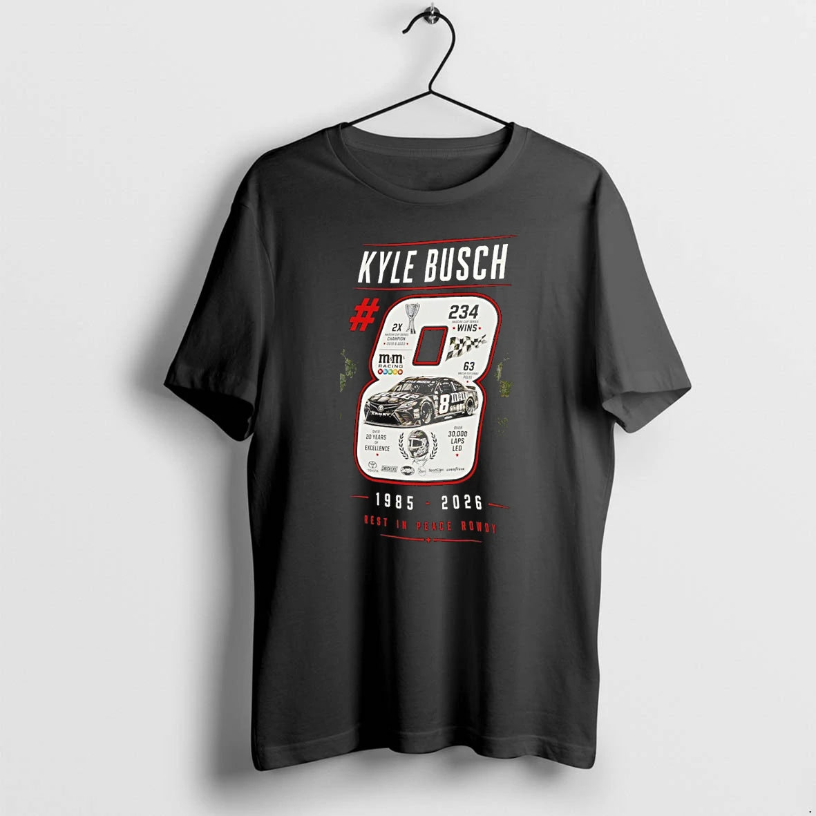 Classic Kyle Busch 8 Nascar Memorial Best In Peace Rowdy 1985 2026 Shirts Sweater