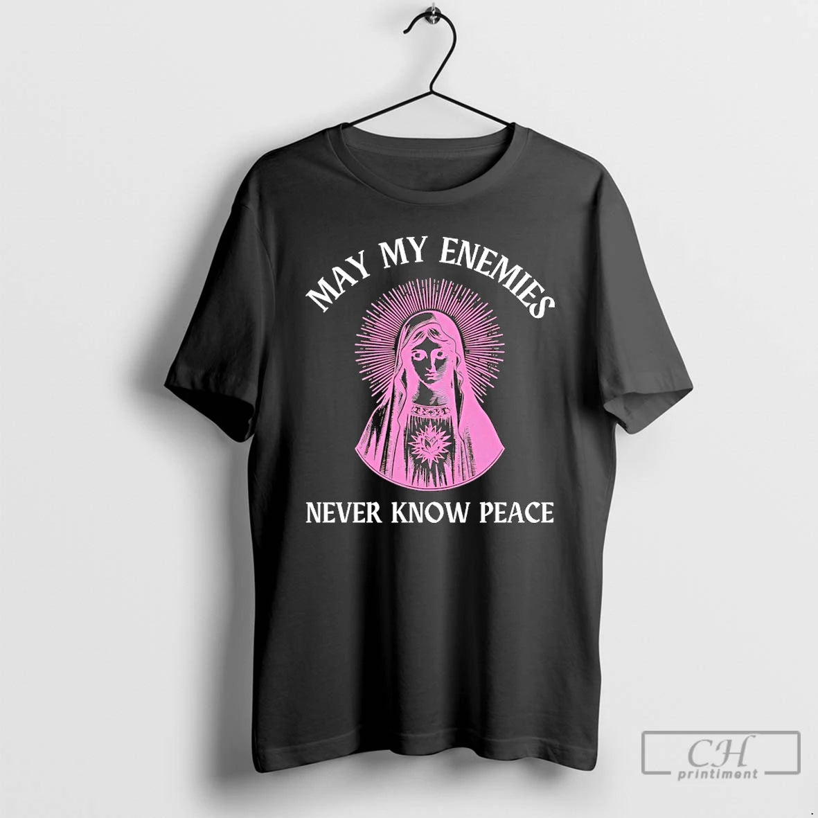 Classic May In Enemies Never Know Peace Dj Mac Rascal Mother Mary T Shirts Sweater