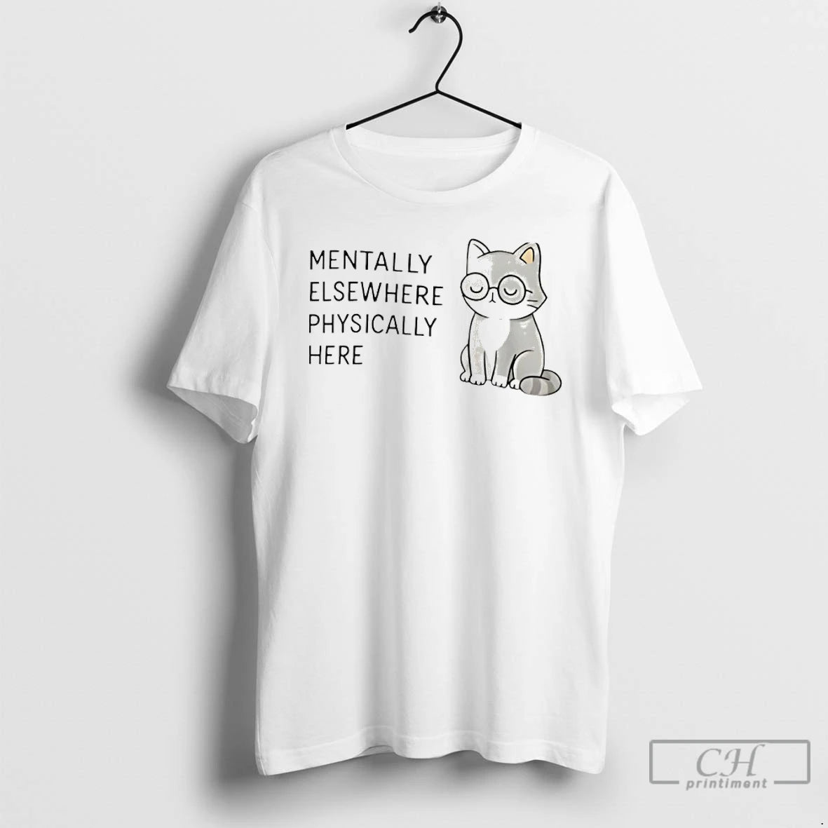 Classic Mentally Elsewhere Physically Here Cat T-Shirts, Hoodie, Sweatshirt | PureTeeCo.com