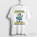 Classic Minion Its Better To Grow Old With A Sense Of Humour Than To Grow T-Shirts, Hoodie, Sweatshirt | PureTeeCo.com