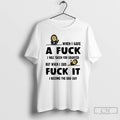 Classic Minion When I Gave A Fuck I Was Taken For Granted But When T-Shirts, Hoodie, Sweatshirt | PureTeeCo.com