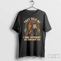 Classic Native American Woman They Told Me I Was Different Best Compliment Ever T Shirts