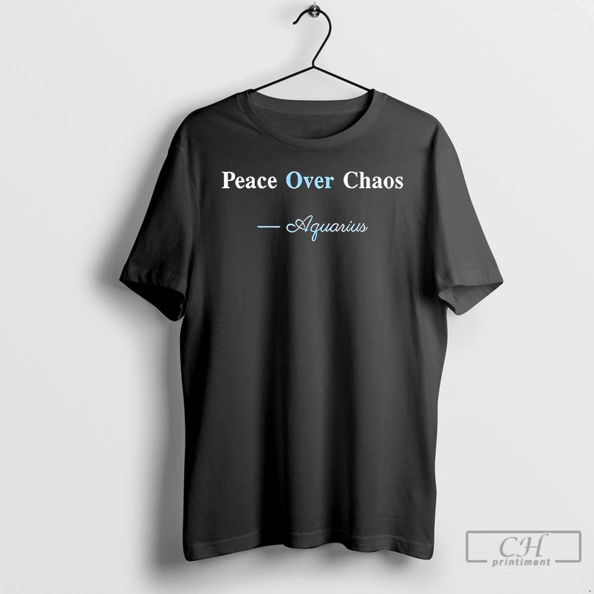 Classic Peace Over Chaos Aquarius T-Shirts, Hoodie, Sweatshirt | PureTeeCo.com