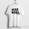 Classic Read More Read Reed 83 T-Shirts, Hoodie, Sweatshirt | PureTeeCo.com