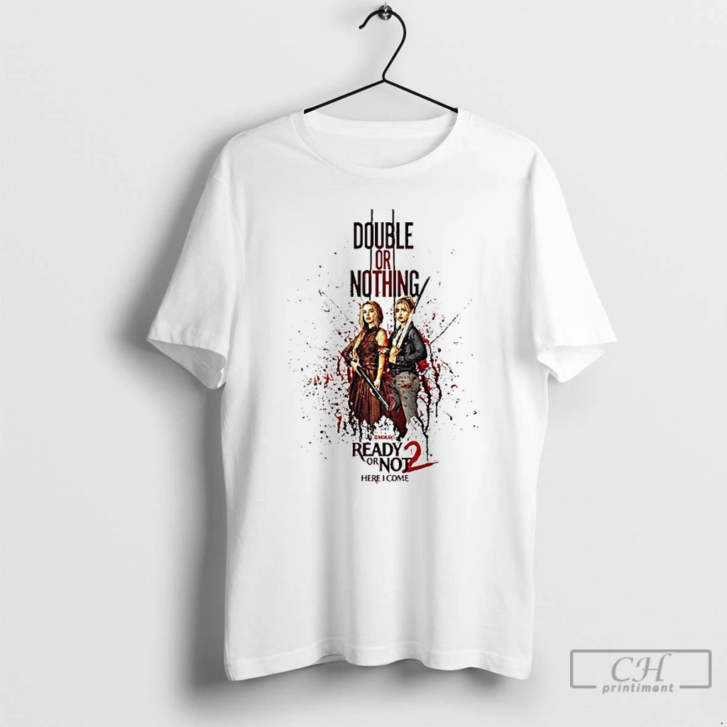 Classic Ready Or Not 2 Here I Come First Movie In Theaters April 10 2026 T-Shirts, Hoodie, Sweatshirt | PureTeeCo.com