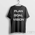 Classic Sammy Plan Goal Vision T-Shirts, Hoodie, Sweatshirt | PureTeeCo.com
