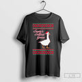 Classic Santas Silliest Goose Tacky Ugly Christmas T-Shirts, Hoodie, Sweatshirt | PureTeeCo.com