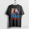 Classic Scarface Fuck Today T-Shirts, Hoodie, Sweatshirt | PureTeeCo.com