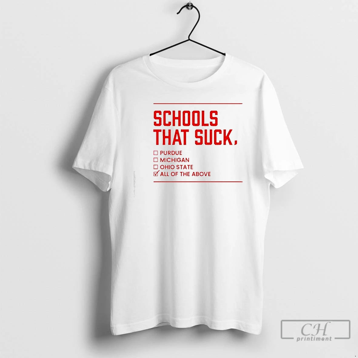 Classic Schools That Suck Purdue Michigan Ohio State All Of The Above T Shirts Sweater Hoodie, Sweatshirt | PureTeeCo.com