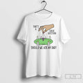 Classic Should We Ask My Dad Thats A Great Question T-Shirts, Hoodie, Sweatshirt | PureTeeCo.com