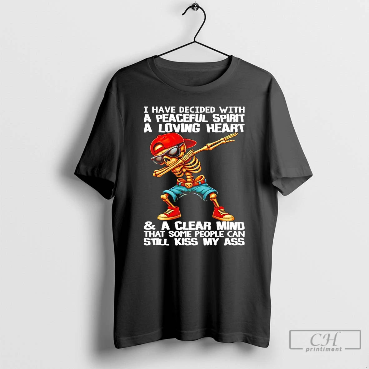 Classic Skull I Have Decided With A Peaceful Spirit A Loving Heart T Shirts Sweater Hoodie, Sweatshirt | PureTeeCo.com