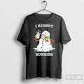 Classic Snowman I Regret Nothing Christmas T-Shirts, Hoodie, Sweatshirt | PureTeeCo.com