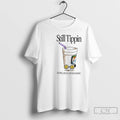 Classic Still Tippin Lowly Loud And Banging T-Shirts, Hoodie, Sweatshirt | PureTeeCo.com
