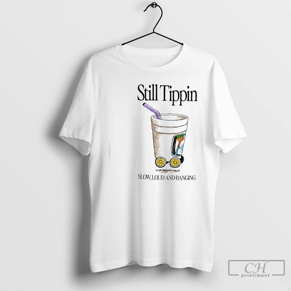 Classic Still Tippin Lowly Loud And Banging T-Shirts, Hoodie, Sweatshirt | PureTeeCo.com