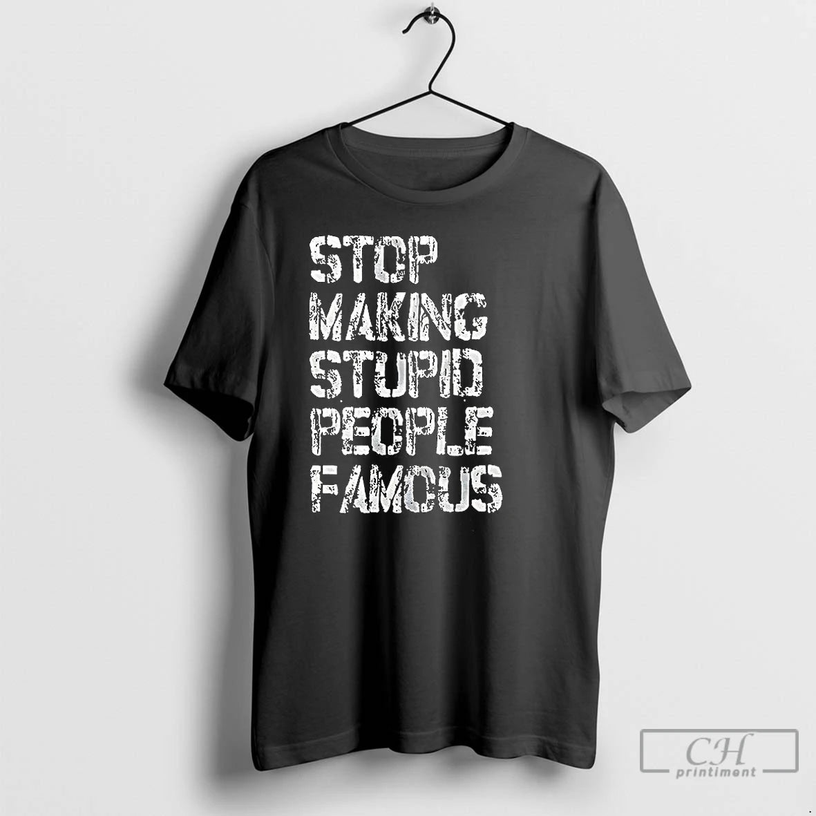 Classic Stop Making Stupid People Famous Retro Letter T-Shirts, Hoodie, Sweatshirt | PureTeeCo.com