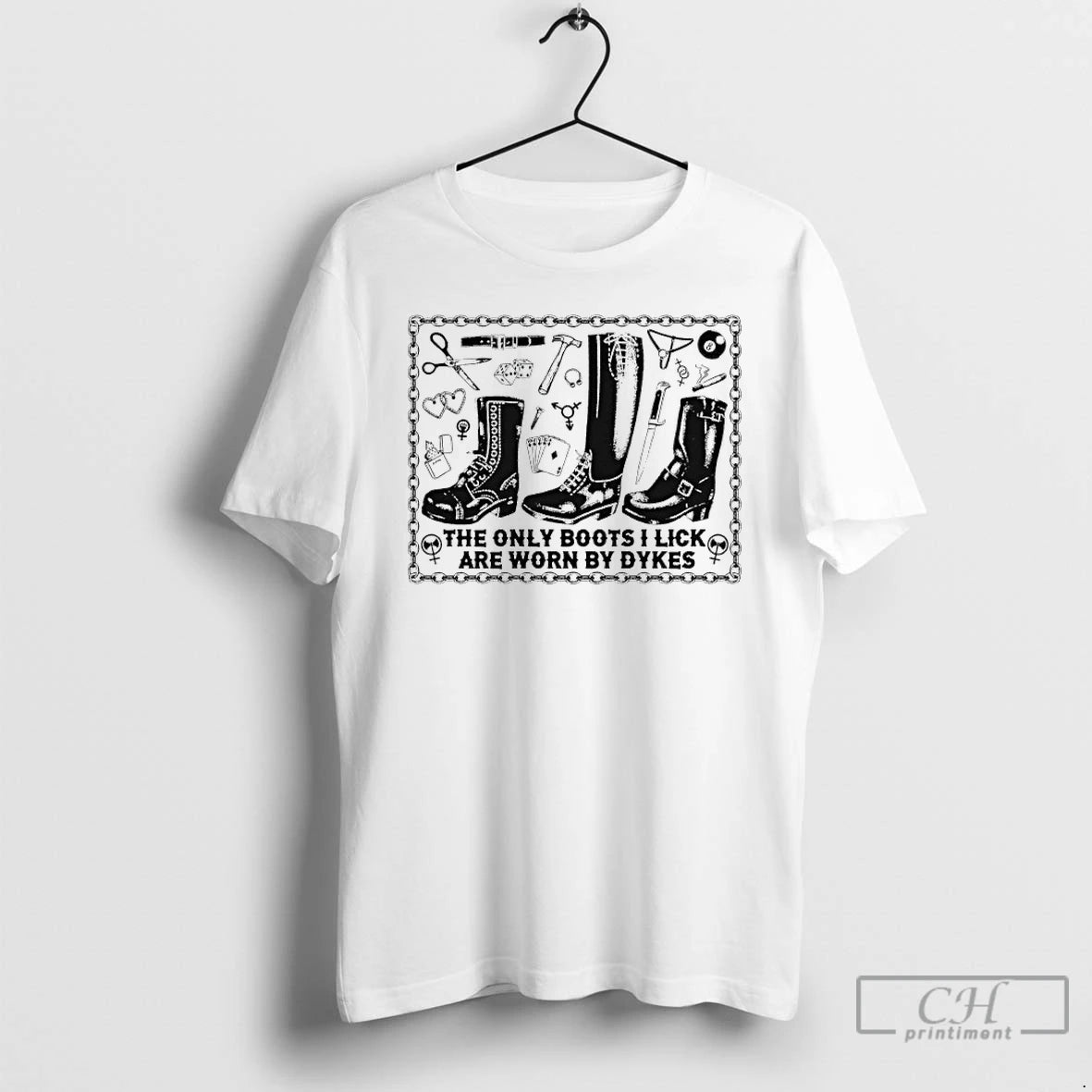 Classic The Only Boots I Lick Are Worn By Dykes T-Shirts, Hoodie, Sweatshirt | PureTeeCo.com