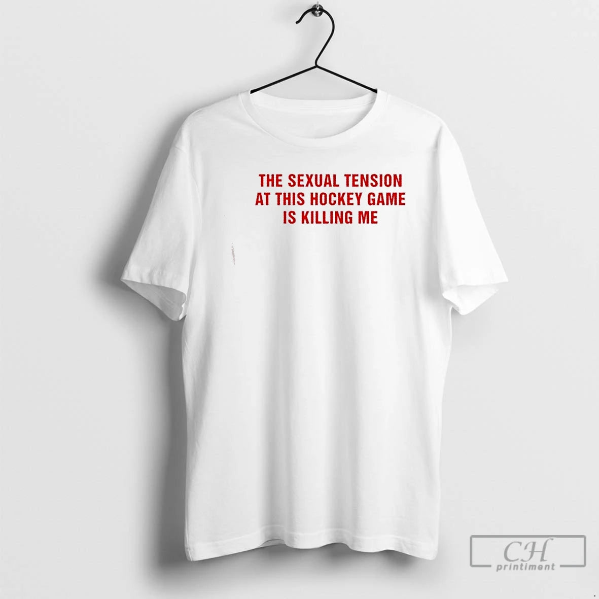 Classic The Sexual Tension In This Hockey Game Is Killing Me Text T Shirts Sweater Hoodie, Sweatshirt | PureTeeCo.com
