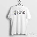 Classic They Did Surgery On A Chad T-Shirts, Hoodie, Sweatshirt | PureTeeCo.com