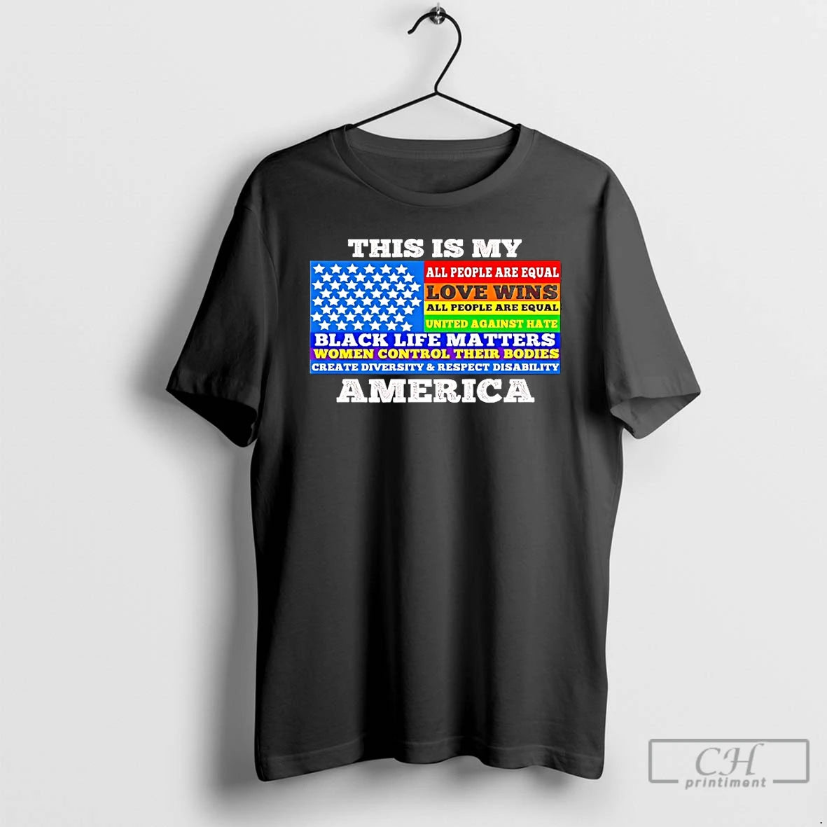 Classic This Is My America All People Are Equal Love Wins T-Shirts, Hoodie, Sweatshirt | PureTeeCo.com