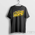 Classic This Year I Choose Hope T-Shirts, Hoodie, Sweatshirt | PureTeeCo.com