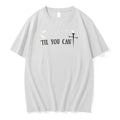 Classic Til You Cant Cross Shirts Sweater