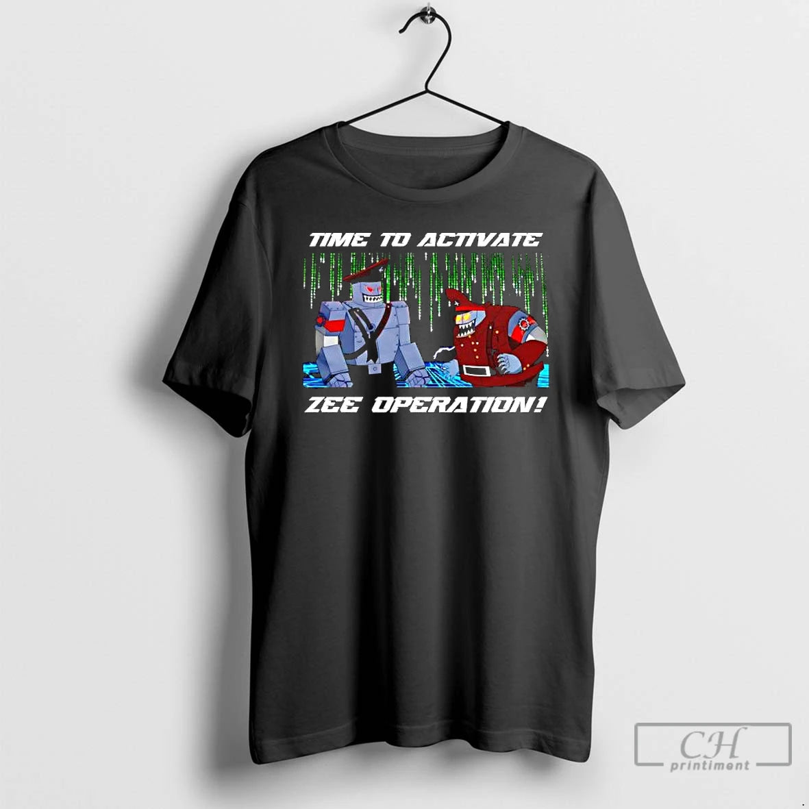 Classic Time To Activate Zee Operation Robot Military Graphic T-Shirts, Hoodie, Sweatshirt | PureTeeCo.com