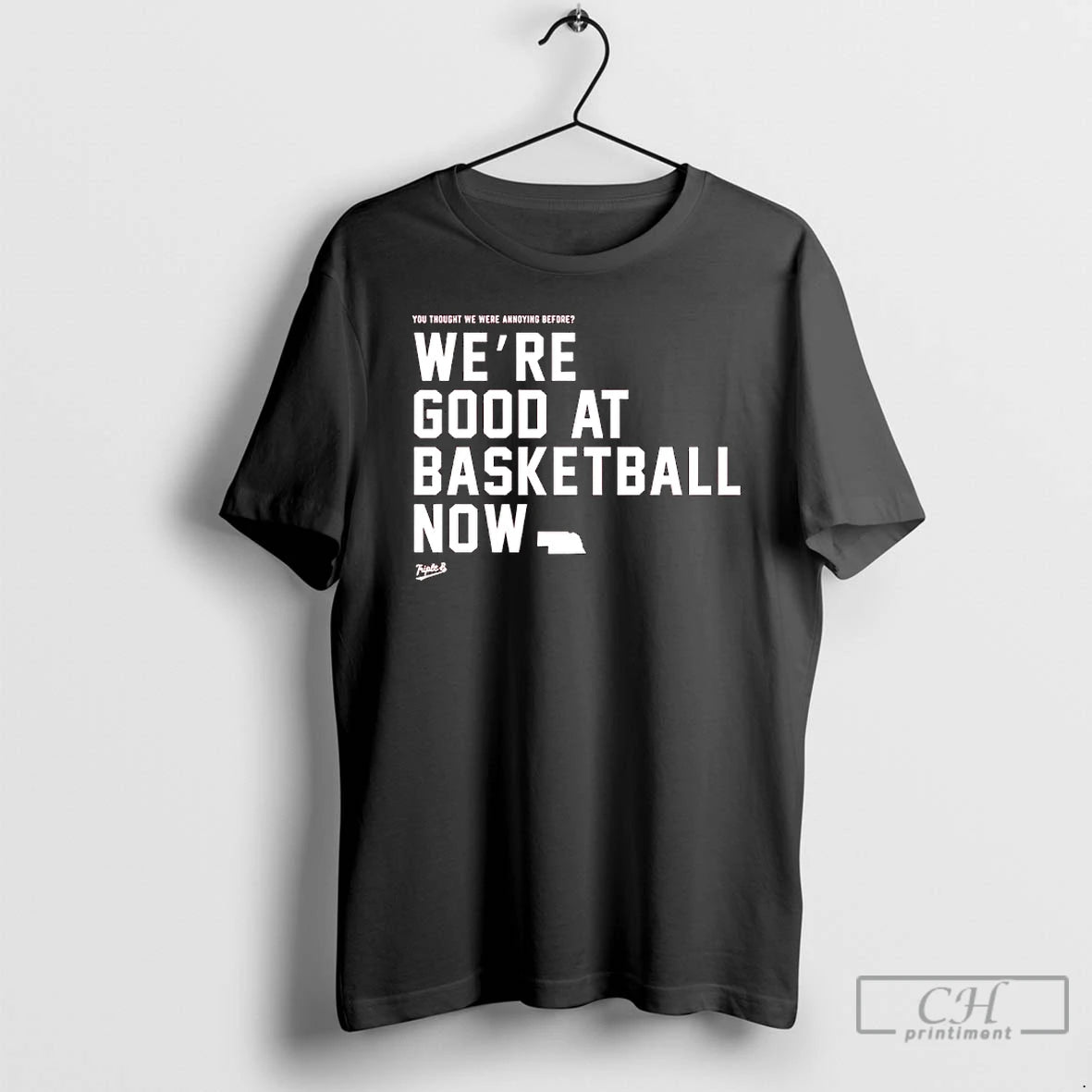 Classic Were Good At Basketball Now You Thought We Were Annoying Before T Shirts Sweater Hoodie, Sweatshirt | PureTeeCo.com