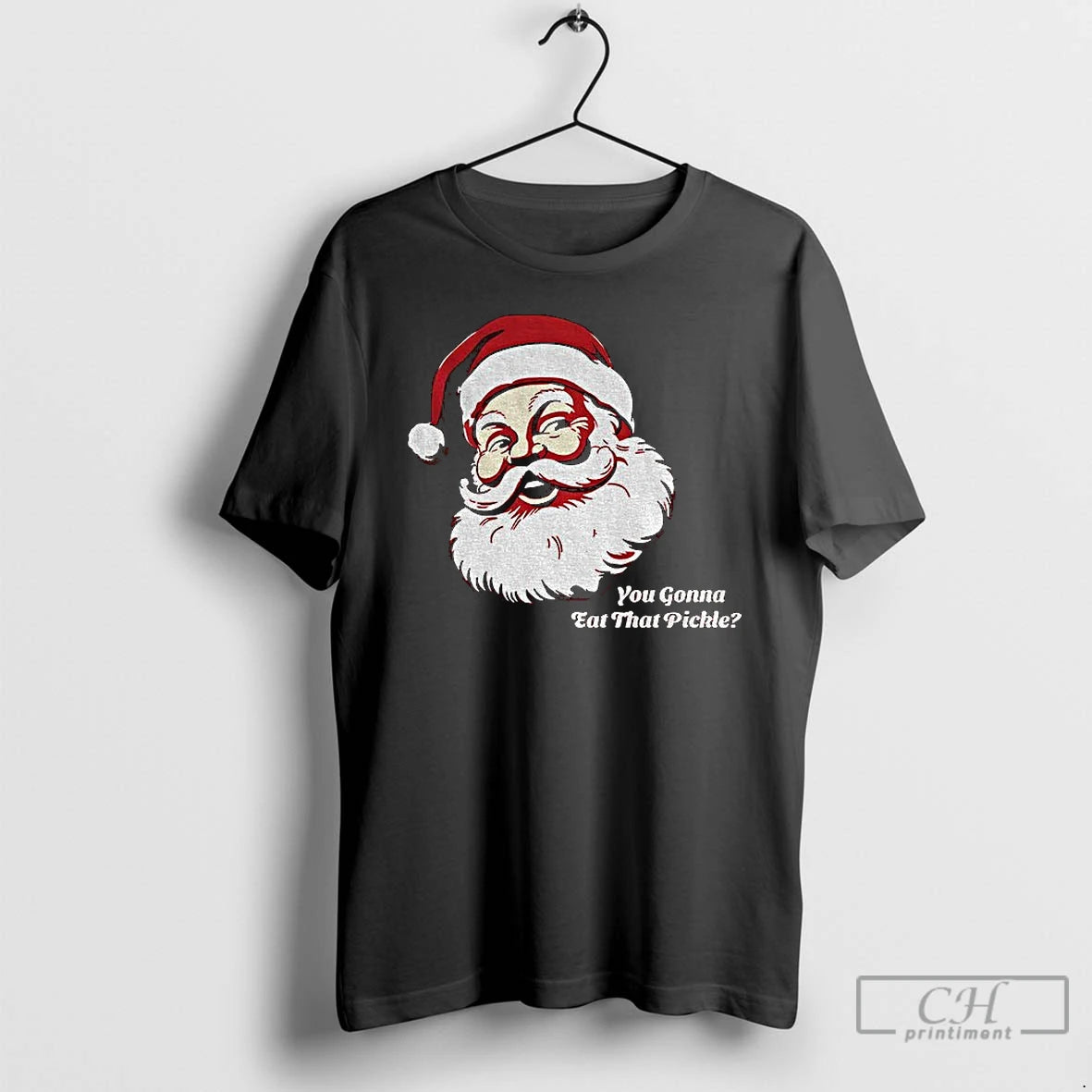 Classic You Gonna Eat That Pickle Santa Claus Merry Christmas T-Shirts, Hoodie, Sweatshirt | PureTeeCo.com