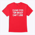 Clear Eyes Tom Brady Can’t Lose T Shirt