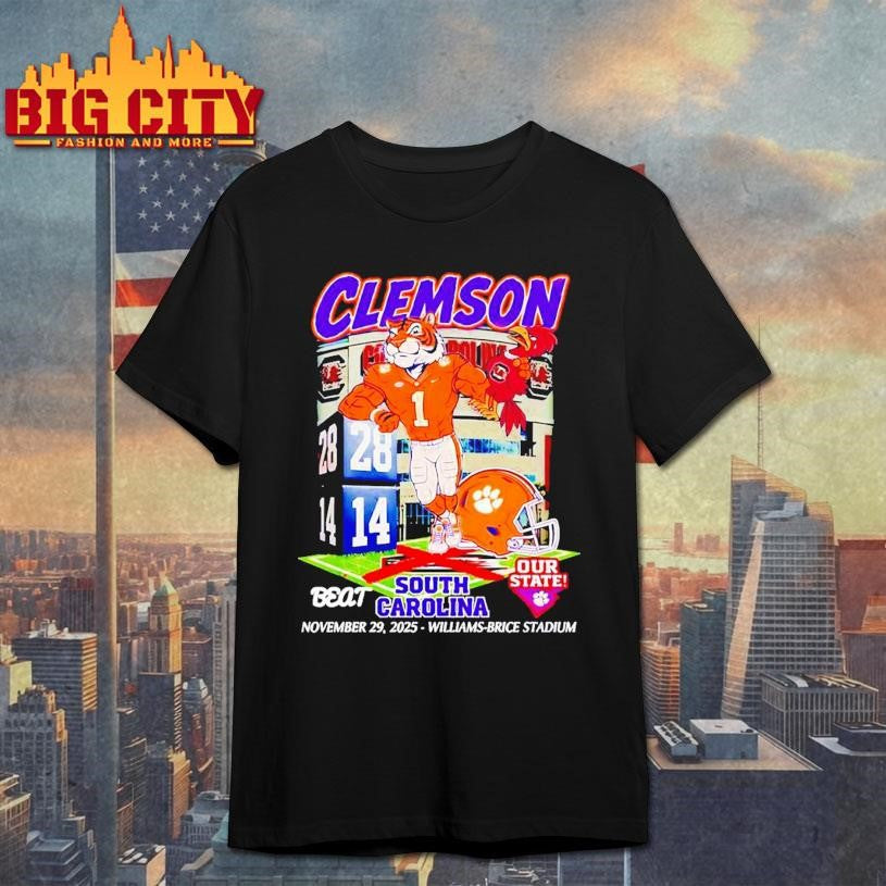 Clemson Tigers beat South Carolina 2025 our state mascot Shirt