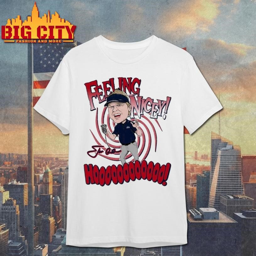 Coach Jon Gruden Feeling Nicey Hoooooooooooo Signature Shirt