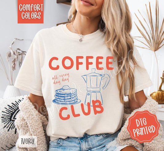 Coffee Club Shirt Comfort Colors,  Women's Graphic Tee