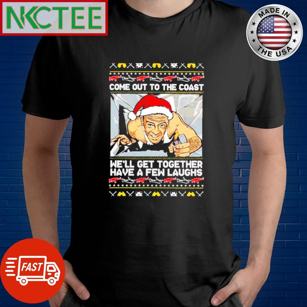 Come out to the coast we’ll get together have a few laughs Christmas poster and ornament