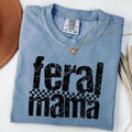 Comfort Colors Feral Mama Tee, Funny Mama T-Shirt, Sassy Sarcastic Mom Shirt Hoodie, Sweatshirt | PureTeeCo.com