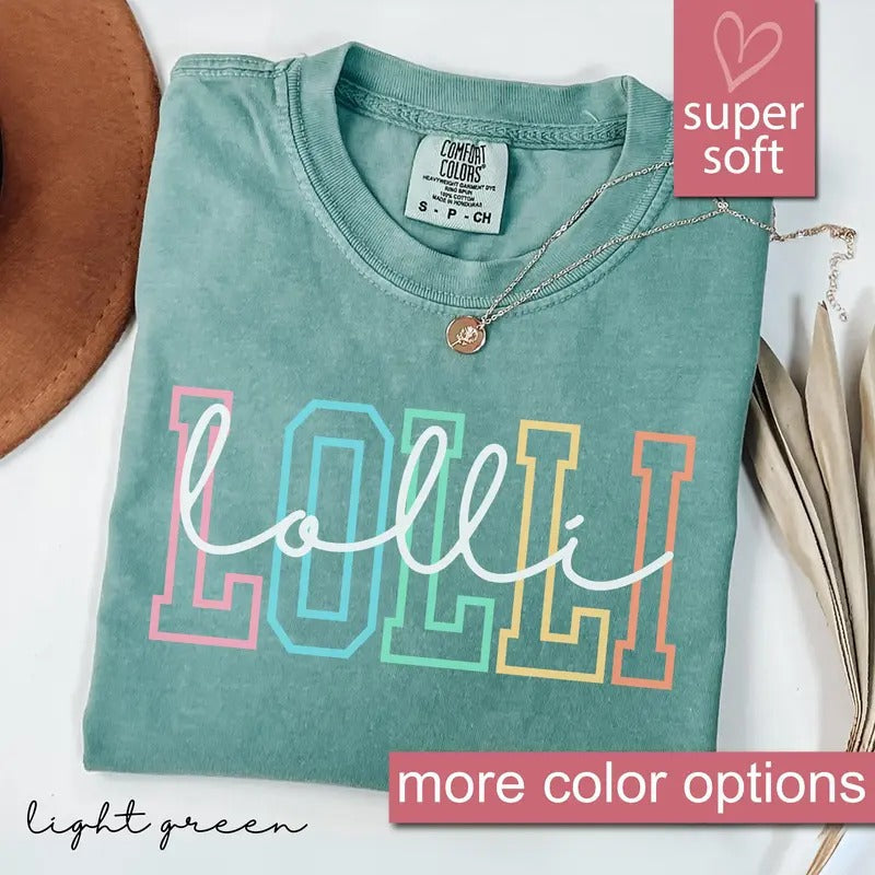 Comfort Colors Lolli Shirt, Cute Lolli Shirt, Gift for Lolli, Grandma Gift Hoodie, Sweatshirt | PureTeeCo.com