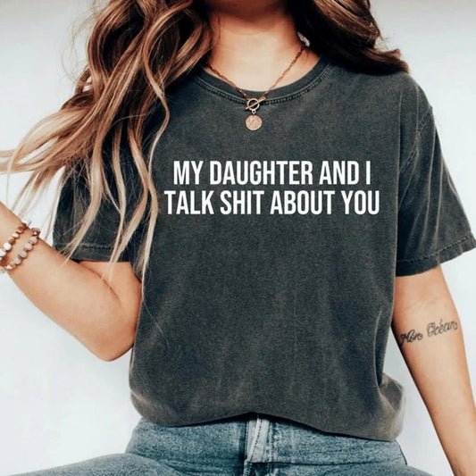 Comfort Colors Matching Mother Daughter Funny Shirts My Mom And I Talk Shit About You Gift For Mother Gift For Daughter Mom Shirt Daughter Shirt, Unisex Cotton, Unisex Cotton Shirtr's Day GiftGraphic Tee Womenswear men's t shirts